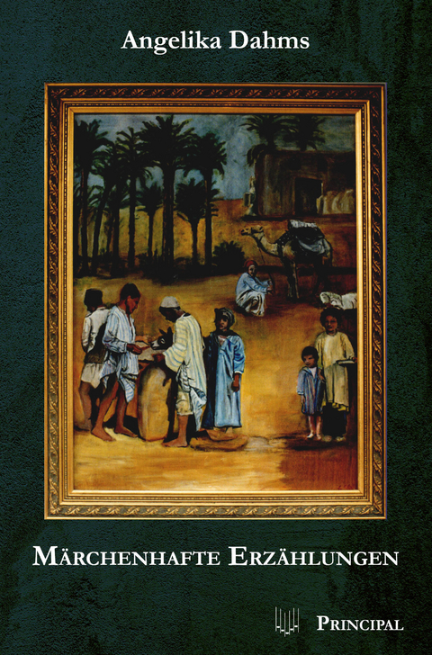 M&auml;rchenhafte Erz&auml;hlungen - Angelika Dahms