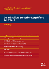 Die mündliche Steuerberaterprüfung 2025/2026 - Radeisen, Rolf-Rüdiger; Hammes, Philipp; Hammes, Felix; Dauber, Harald; Herzberg, Anja; Murrer, Georg; Maier, Hartwig; Michel, Christian; Jordan, Markus