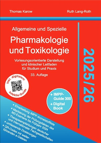 Allgemeine und Spezielle Pharmakologie und Toxikologie 2025/2026 - Thomas Karow, Ruth Lang-Roth