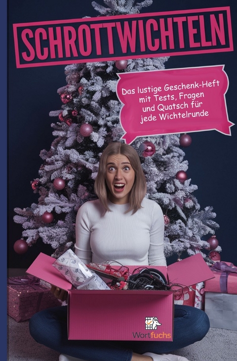 Schrottwichteln - Wortfuchs Kreuzwortr&auml;tsel