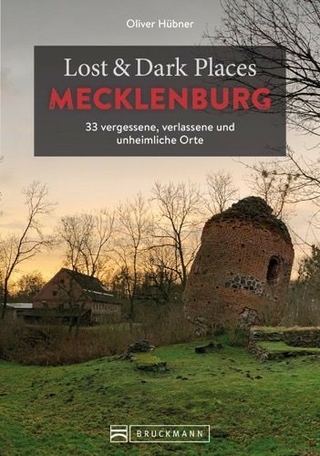 Lost & Dark Places Mecklenburg
