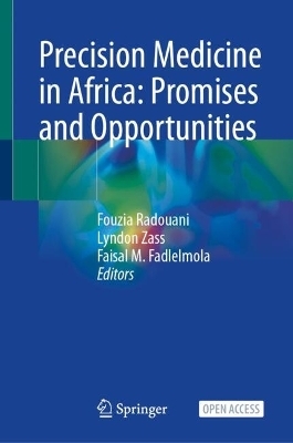 Precision Medicine in Africa: Promises and Opportunities