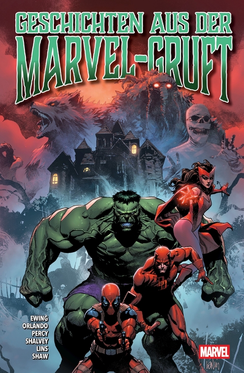 Geschichten aus der Marvel-Gruft - Al Ewing, Paul Azaceta, Chris Condon, Chris Cooper, Sarah Gailey, Danny Lore, Steve Orlando, Benjamin Percy, Rebecca Roanhorse, Cavan Scott, Declan Shalvey, Adam Warren, Ramon Bachs, Garry Brown, Karen S. Barboe, Paul Davidson, Fran Galan, Stephen Green, Raffaele Ienco, Alex Lins, Carlos Magno, Eder Messias, Djibril Morissette-Pham, Ibrahim Moustafa, Devmalya Pramanik, Claire Roe, Geoff Shaw, Jonas Trindade