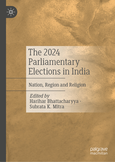 The 2024 Parliamentary Elections in India - 