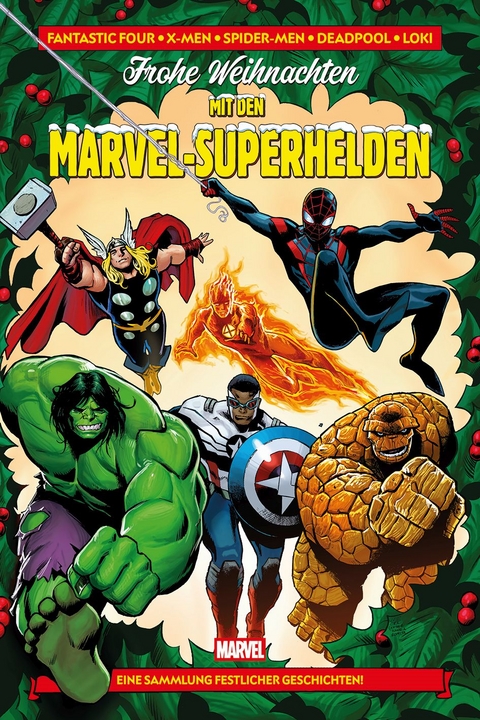Frohe Weihnachten mit den Marvel-Superhelden - Gerry Duggan, Phil Noto, MacKenzie Cadenhead, Enid Balam, Daniel Kibblsmith, Dylan Burnett, Gene Luen Yang, Takeshi Miyazawa, Pat Olliffe, Bob Quinn, Alyssa Wong