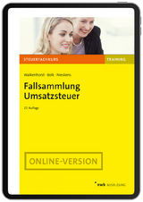 Fallsammlung Umsatzsteuer - Walkenhorst, Ralf; Bolk, Wolfgang; Nieskens, Hans