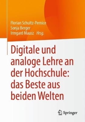 Digitale und analoge Lehre an der Hochschule: das Beste aus beiden Welten - 