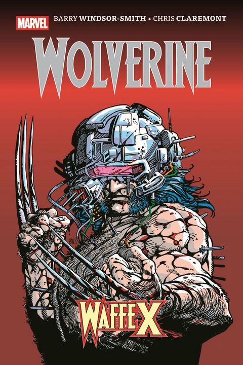 Wolverine: Waffe X (Pocket Edition) - Barry Windsor-Smith, Chris Claremont, Arnold Drake, Frank Tieri