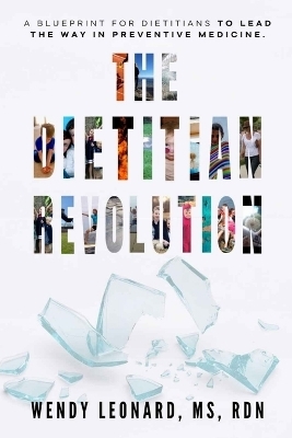 The Dietitian Revolution