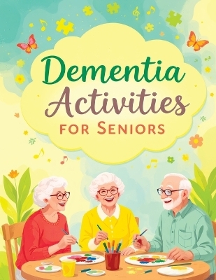 Dementia Activities for Seniors - Quillscribe Memoirs