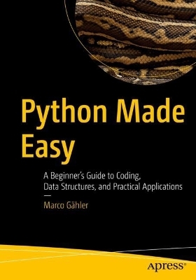 Python Made Easy - Marco Gähler
