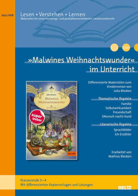 &raquo;Malwines Weihnachtswunder&laquo; im Unterricht - Mathias Blesken