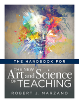 Handbook for the New Art and Science of Teaching - Robert J. Marzano