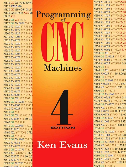 Programming of CNC Machines - Ken Evans
