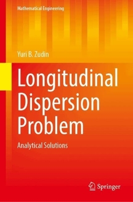 Longitudinal Dispersion Problem