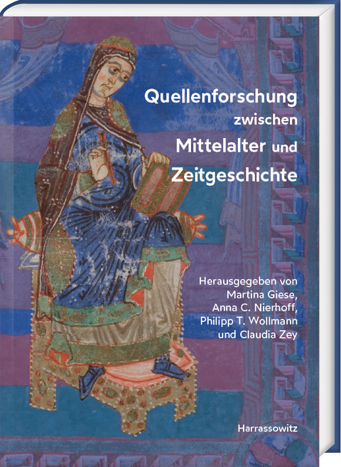 Quellenforschung zwischen Mittelalter und Zeitgeschichte - 