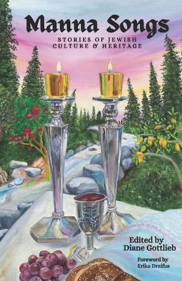 Manna Songs - Diane Gottlieb