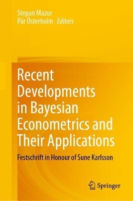 Recent Developments in Bayesian Econometrics and Their Applications - 