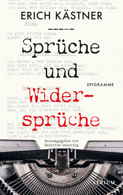 Spr&uuml;che und Widerspr&uuml;che - Erich K&auml;stner