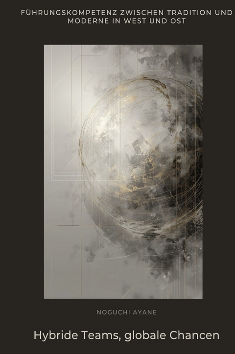 Hybride Teams, globale Chancen - Ayane Noguchi