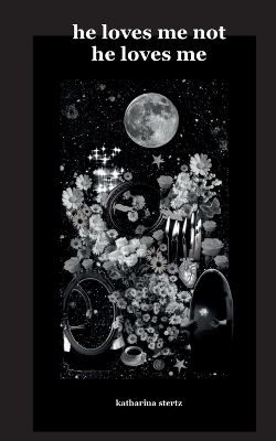 he loves me not he loves me