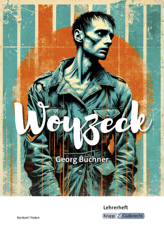 Woyzeck – Georg Büchner – Lehrerheft