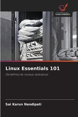 Linux Essentials 101 - Sai Karun Nandipati