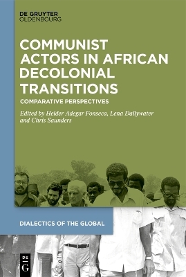 Communist Actors in African Decolonial Transitions
