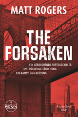 The Forsaken - Matt Rogers