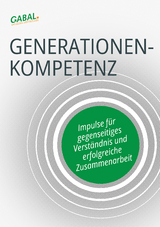 Generationenkompetenz - Jens-Uwe Adler, Stefan Berndt, Uwe Bingel