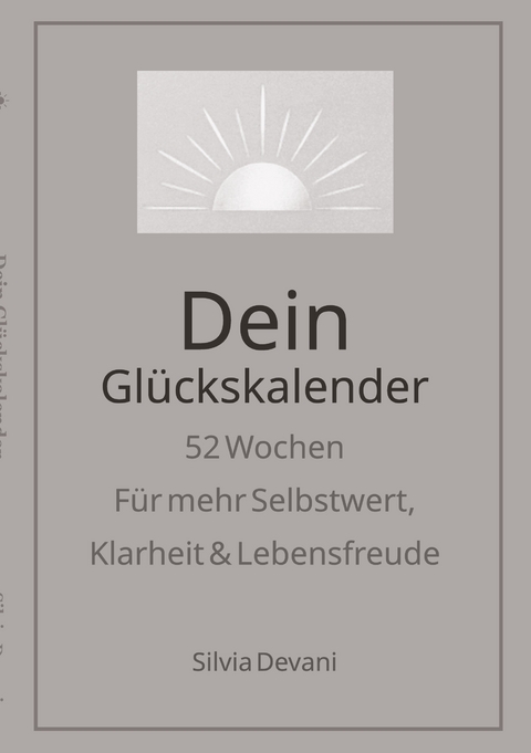 Dein Glückskalender - Silvia Devani