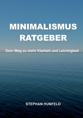 Minimalismus-Ratgeber