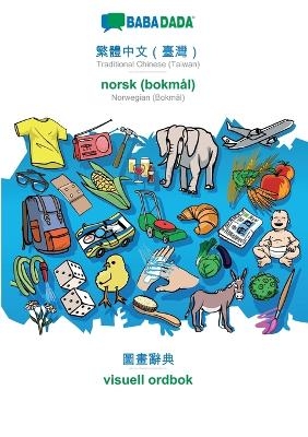 BABADADA, Traditional Chinese (Taiwan) (in chinese script) - norsk, visual dictionary (in chinese script) - visuell ordbok
