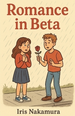 Romance in Beta - Iris Nakamura