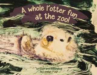 A Whole L'Otter Fun at the Zoo!