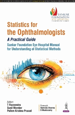 Statistics for the Ophthalmologists