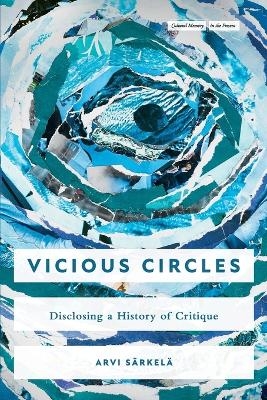 Vicious Circles - Arvi Särkelä