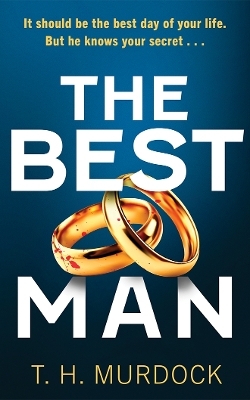 The Best Man - T. H. Murdock