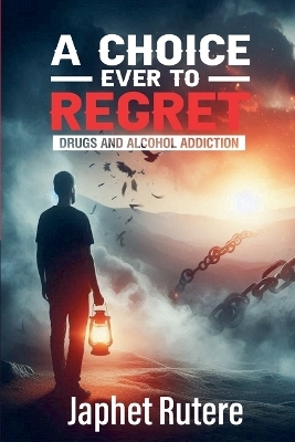 A Choice Ever To Regret