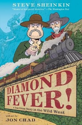 Diamond Fever! - Steve Sheinkin