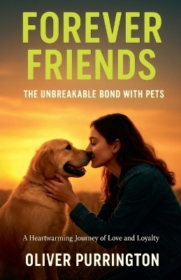 Forever Friends - Oliver Purrington