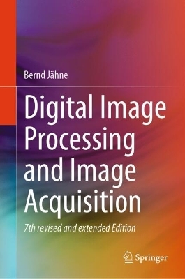 Digital Image Processing and Image Acquisition
