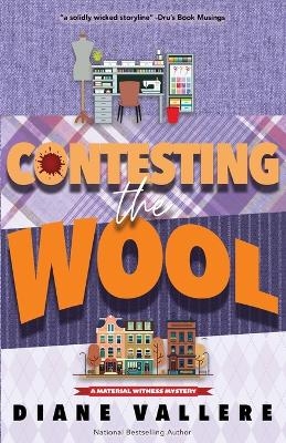 Contesting the Wool - Diane Vallere