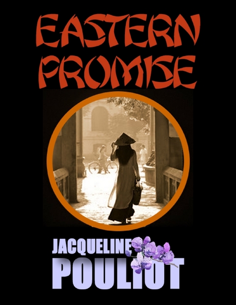 Eastern Promise -  Jacqueline Pouliot