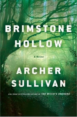 Brimstone Hollow - Archer Sullivan