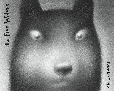 The Five Wolves - Peter McCarty