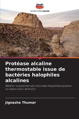 Protéase alcaline thermostable issue de bactéries halophiles alcalines
