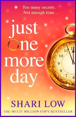 Just One More Day - Shari Low