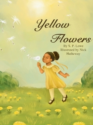 Yellow Flowers - S P Lowe
