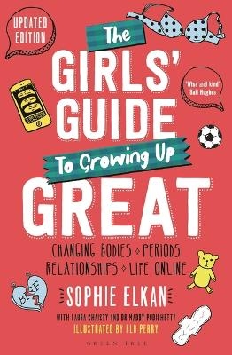 The Girls' Guide to Growing Up Great 2nd edition